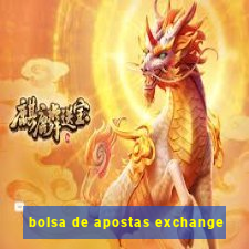 bolsa de apostas exchange